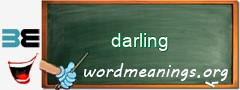 WordMeaning blackboard for darling